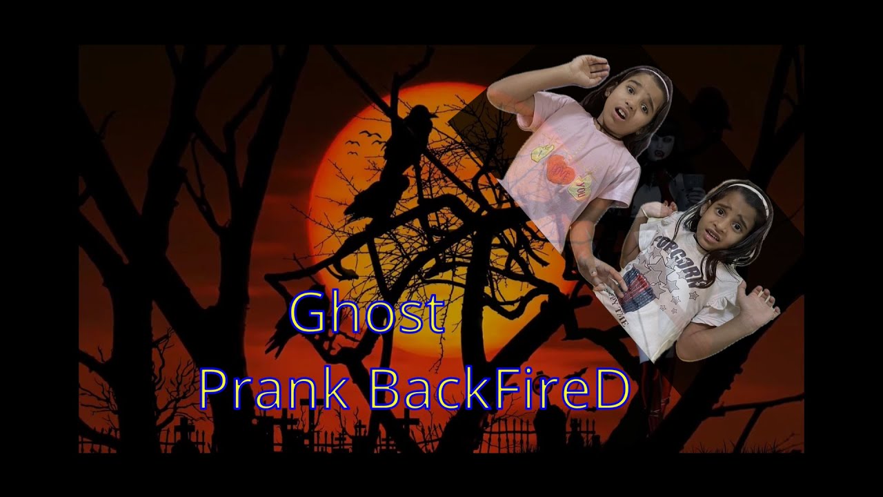 Ghost prank backfired