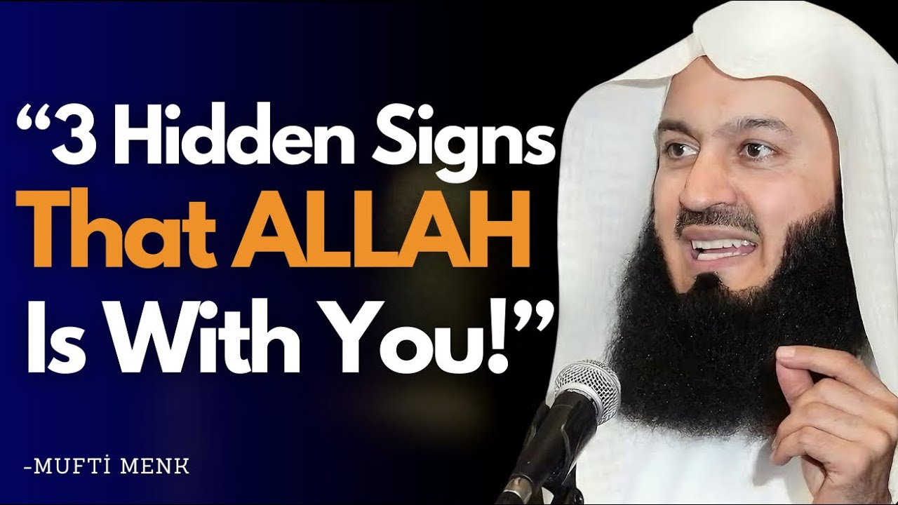3 HIDDEN Signs ALLAH is Watching and Protecting You - Mufti Menk