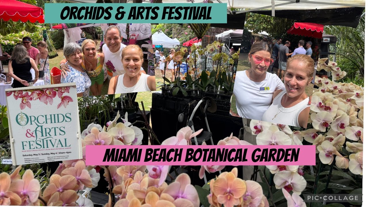 Miami Beach Orchid & Arts Festival- May 2025