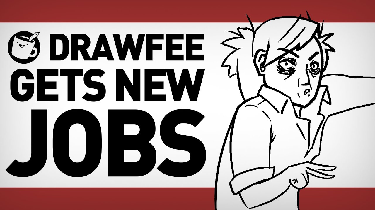 Drawfee Gets New Jobs