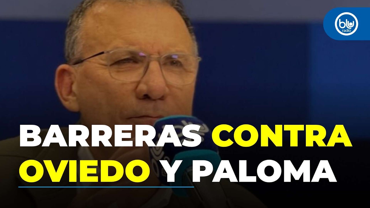 “Hizo un reality, no hay autenticidad”: Roy Barreras sobre Oviedo como fórmula de Paloma Valencia