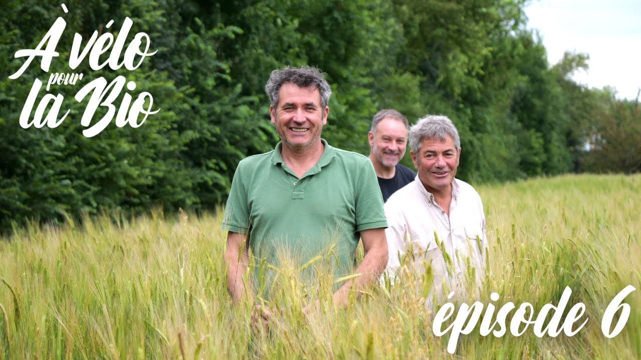 [Épisode 6] À vélo pour la bio - Bio et changement climatique 🌾