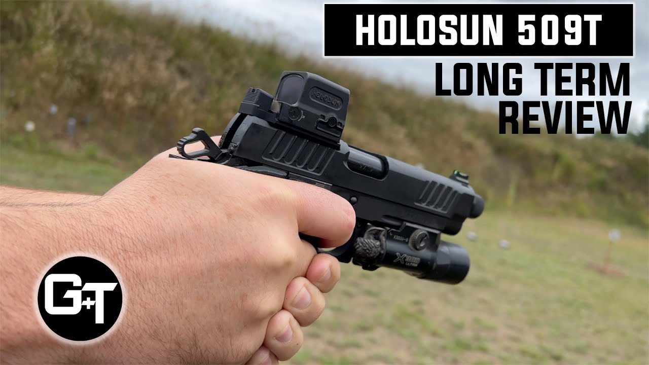 Holosun 509T Long Term Review