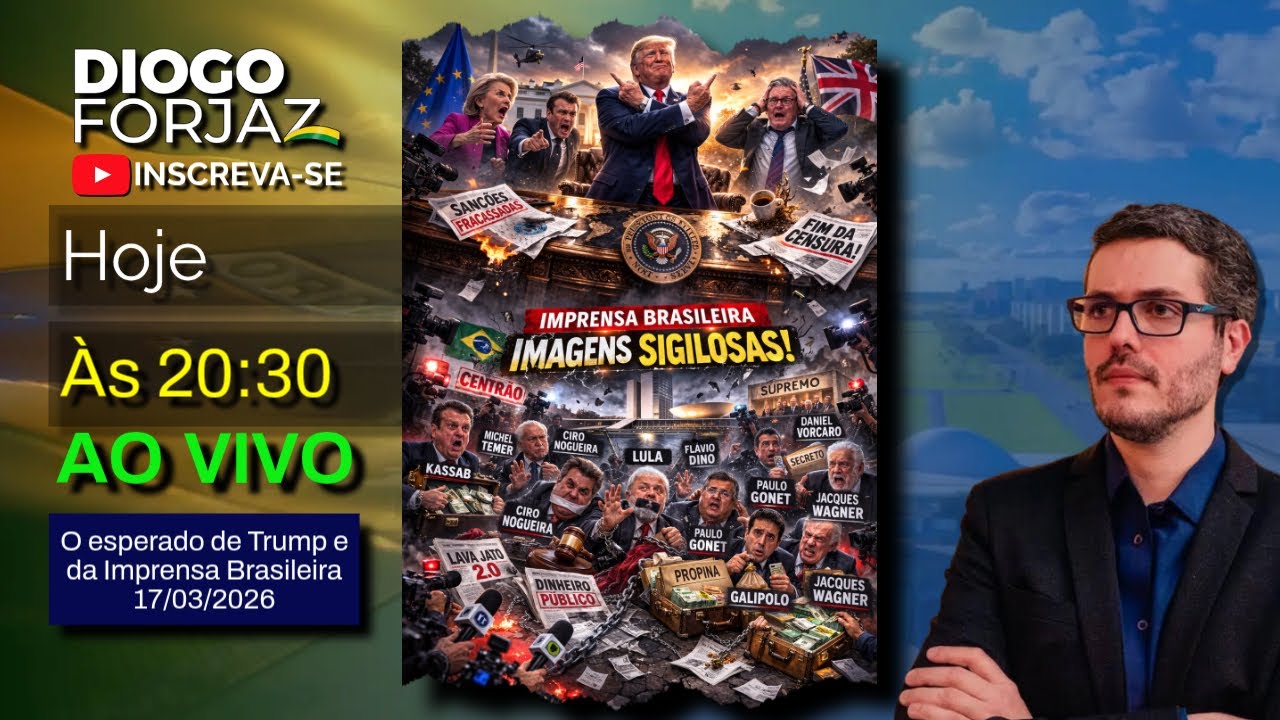 O esperado de Trump e da Imprensa Brasileira - 17/03/2026