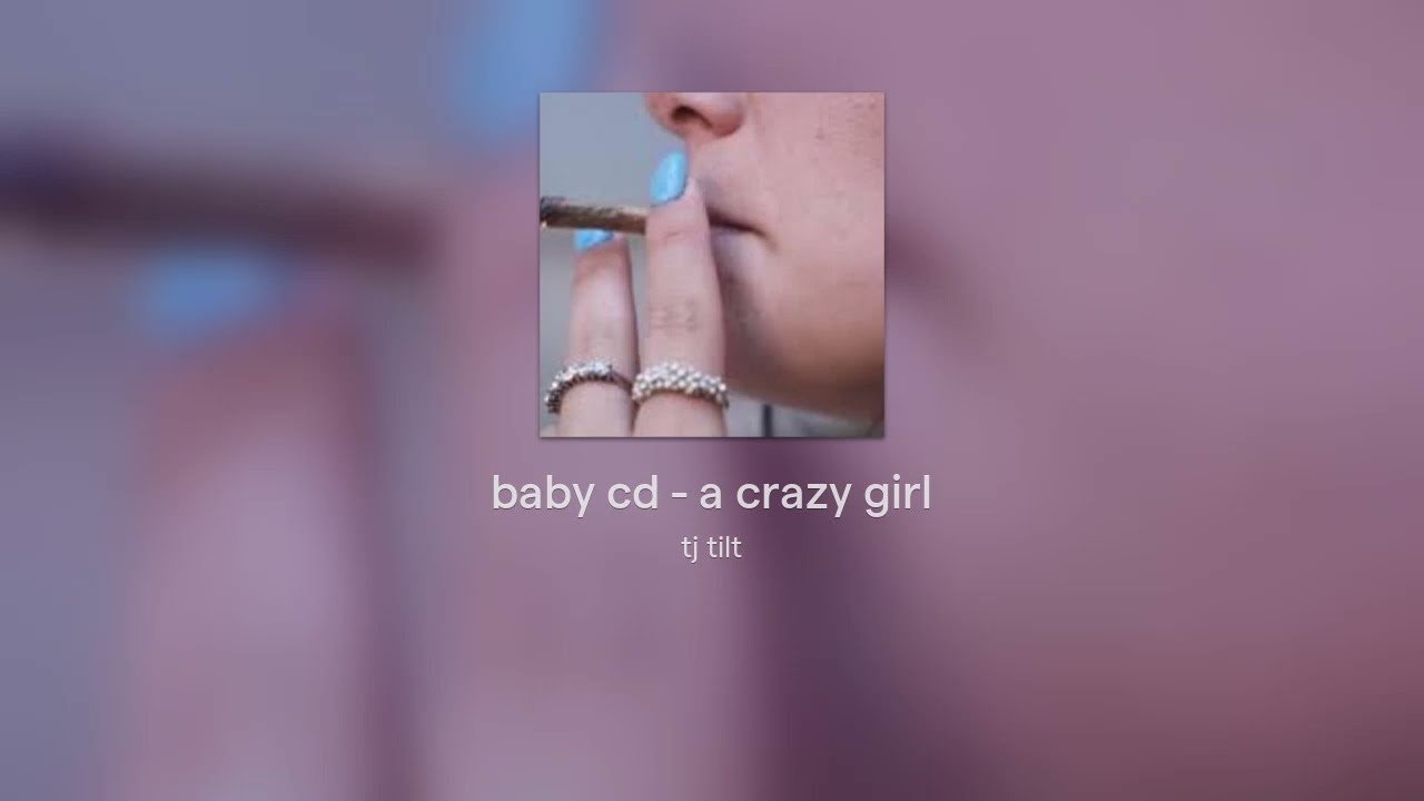 baby cd - a crazy girl