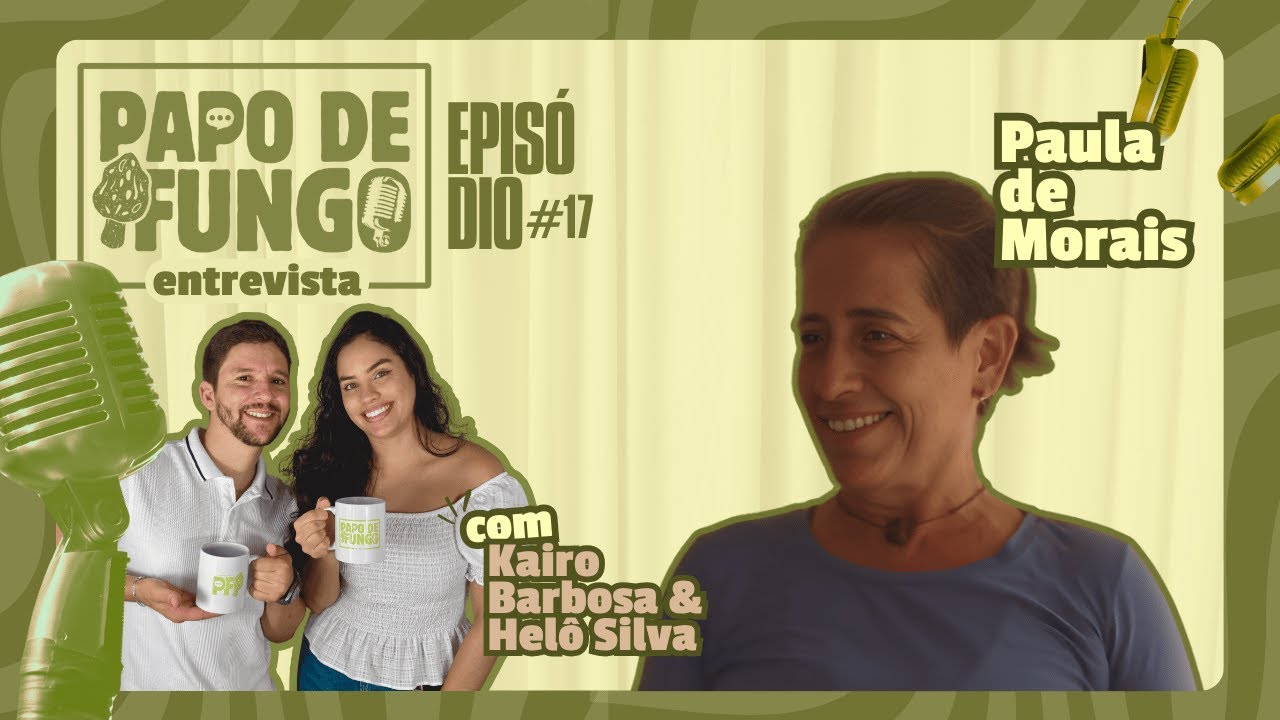 PAPO DE FUNGO - Leveduras e Abelhas: O que elas tem em comum? com Paula de Morais #17