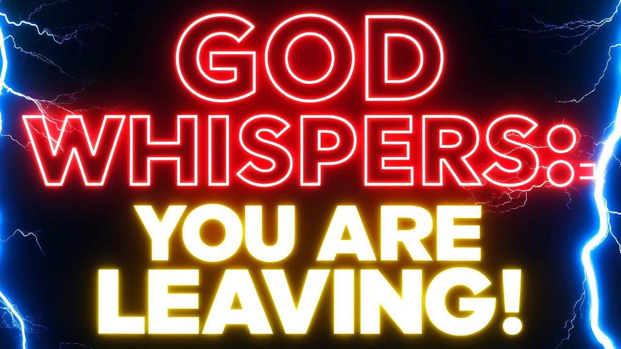 🛑God's Chosen Ones: You Are About To Leave | God Message Now Today | God Helps