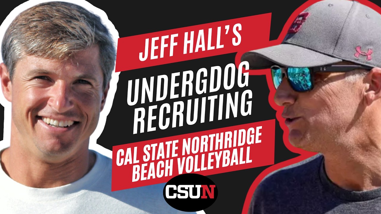 What D1 Coaches REALLY Look For (with CSUN's Jeff Hall)