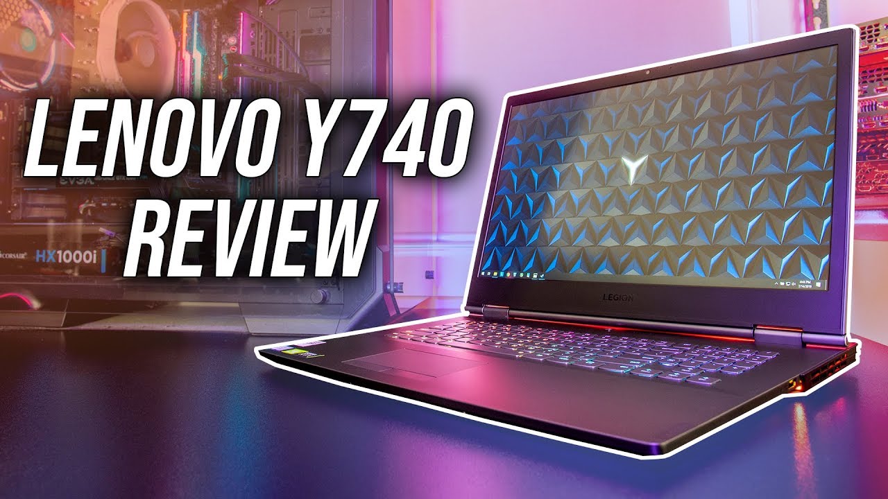 Lenovo Legion Y740 Gaming Laptop Review