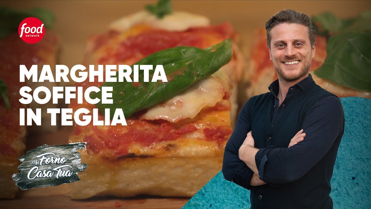 Pizza Margherita Soffice in Teglia | NEL FORNO DI CASA TUA | #incucina con Fulvio Marino