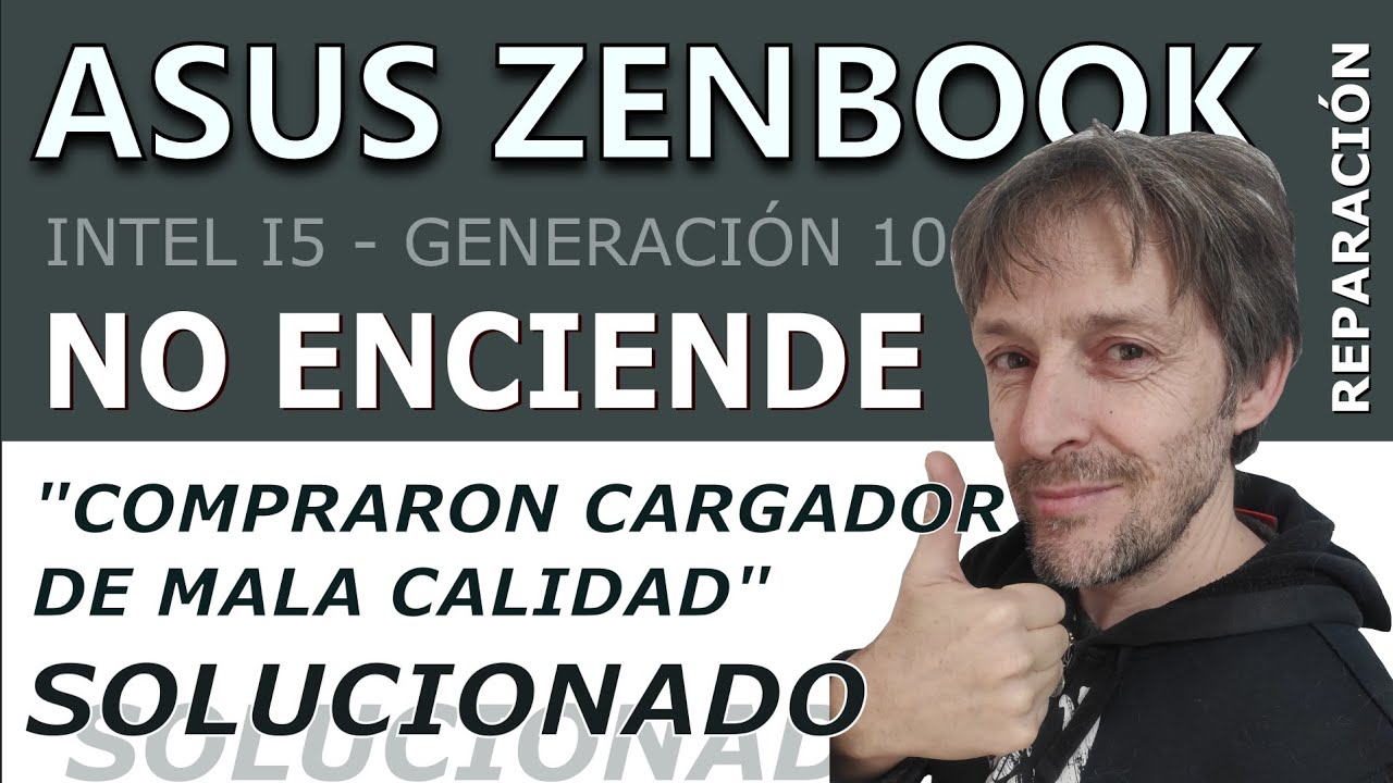 ASUS ZENBOOK NO ENCIENDE