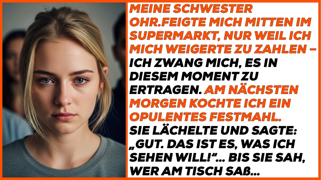 Meine Schwester ohr.feigte mich und schrie, ich solle meinen Platz kennen – ich ertrug es bis…