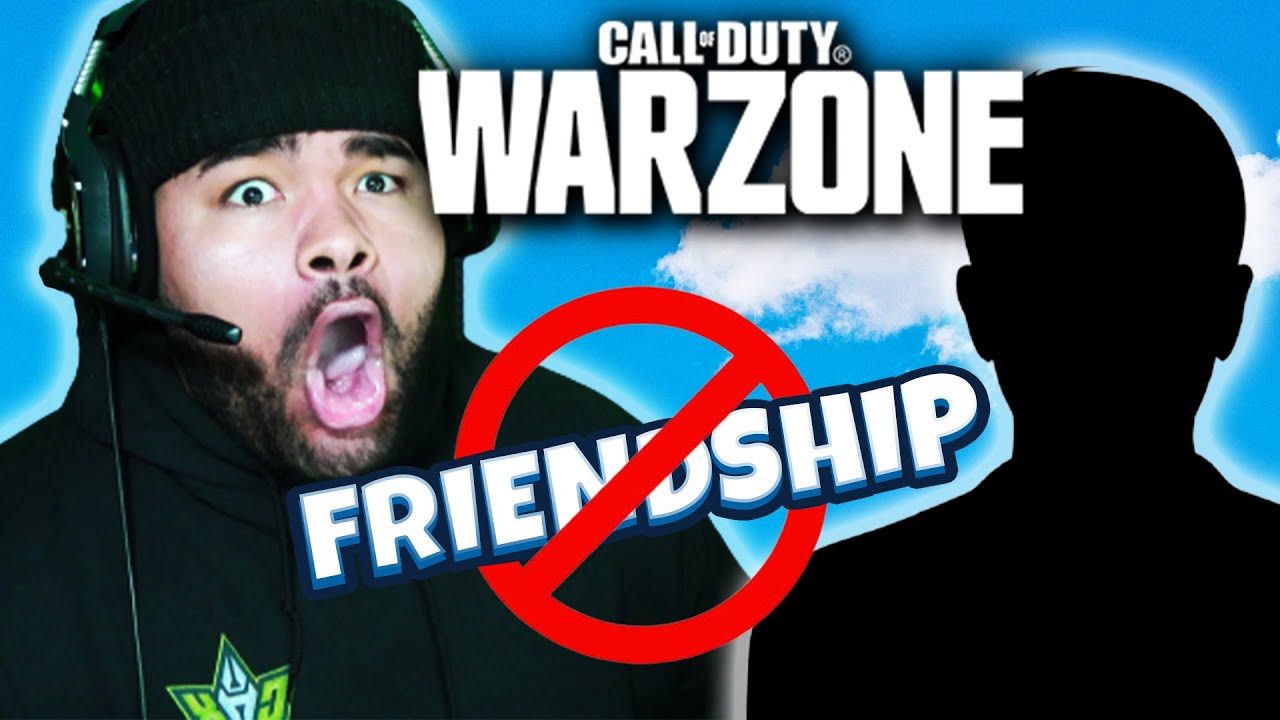 Call of Duty Warzone RUINED my friendship...