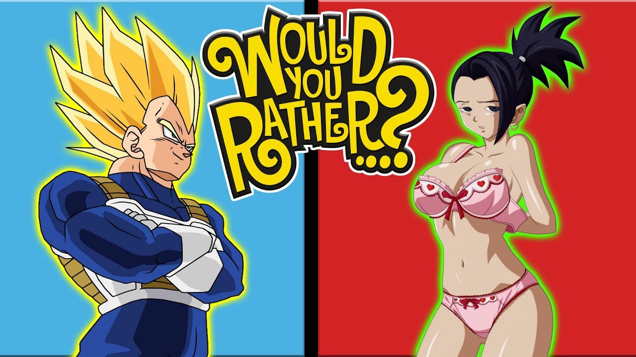Vegeta And Kale Play Would You Rather?