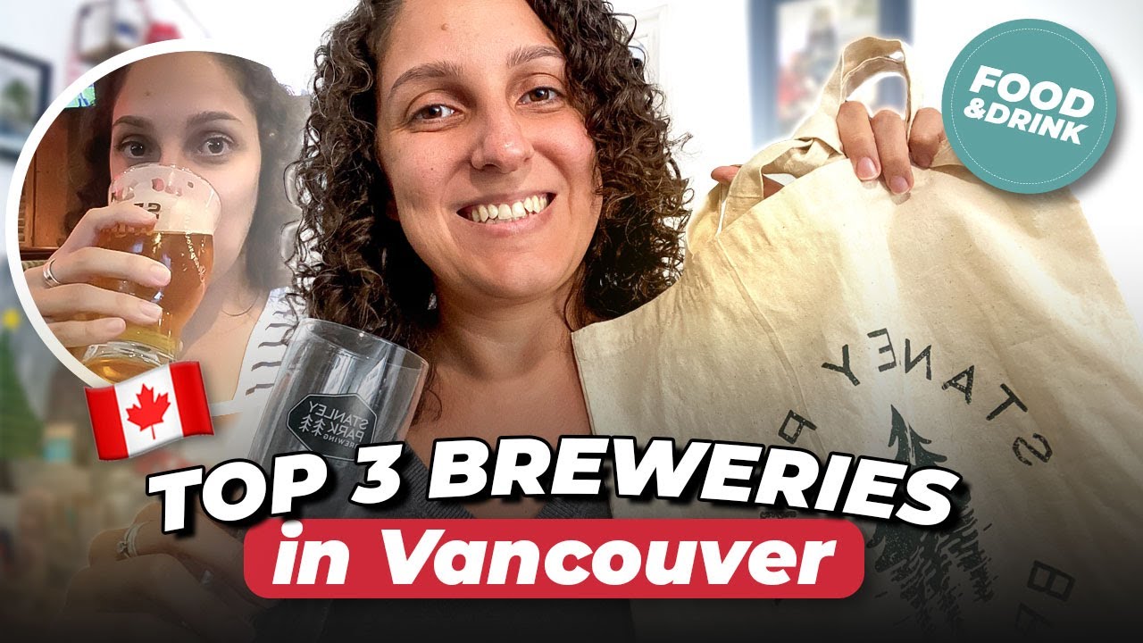Top 3 Breweries in Vancouver: Best Craft Beer Spots 🍺