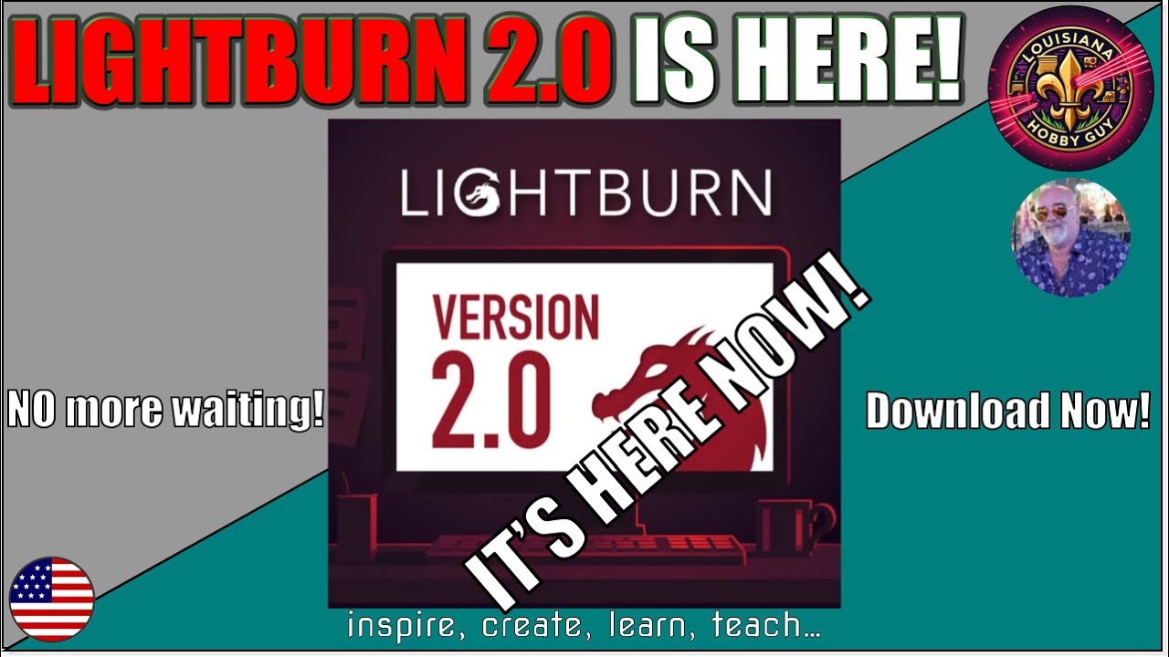 🐦&zwj;🔥 Lightburn Software officially releases version 2 0!