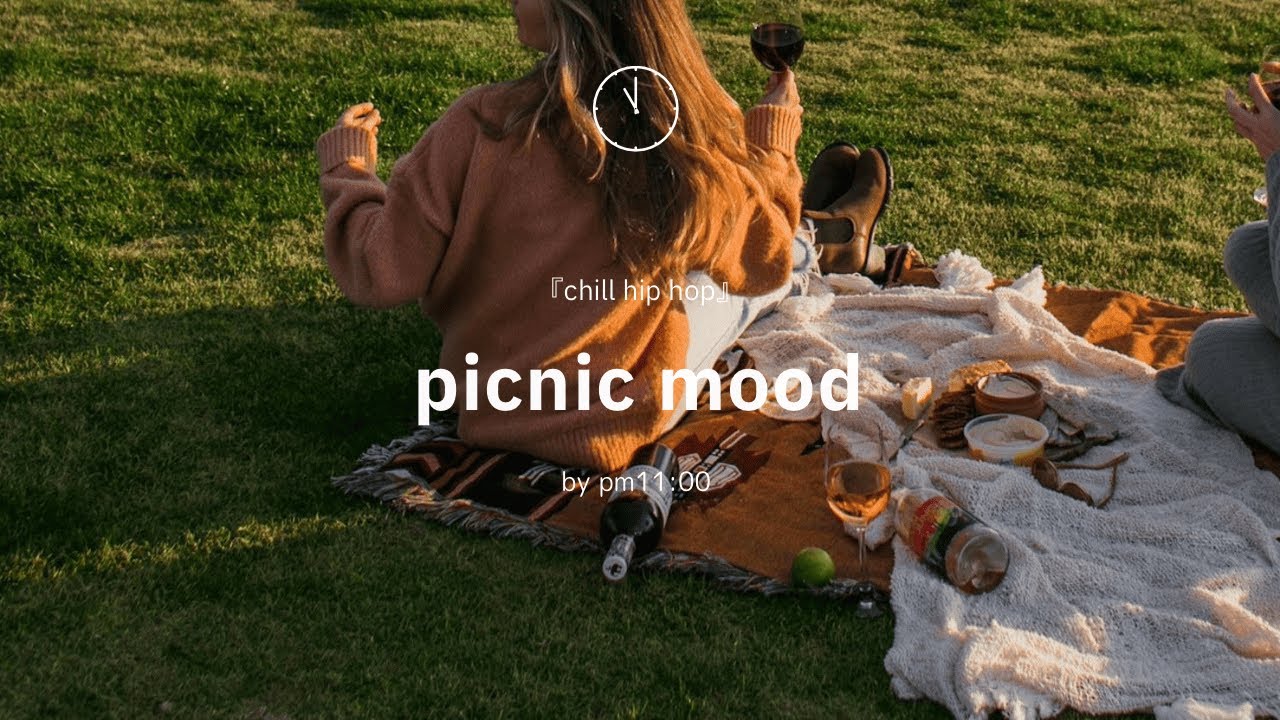 【Playlist】picnic mood🧺🎧ピクニックを彩る洋楽『chill hip hop』
