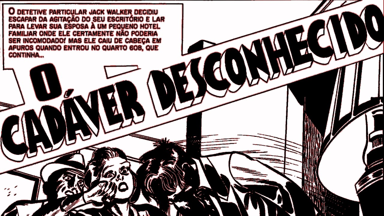 Suspense e Mistério - O Cadáver Desconhecido / HQ