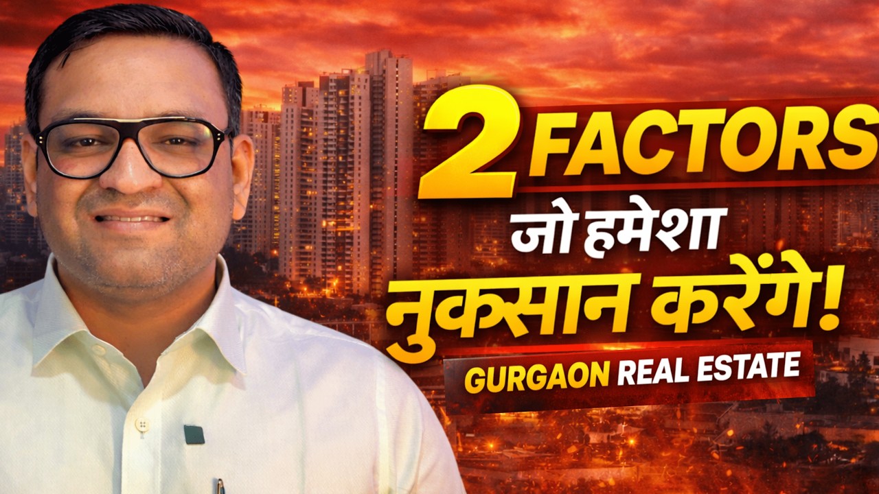 Two Major flaws in Gurgaon market