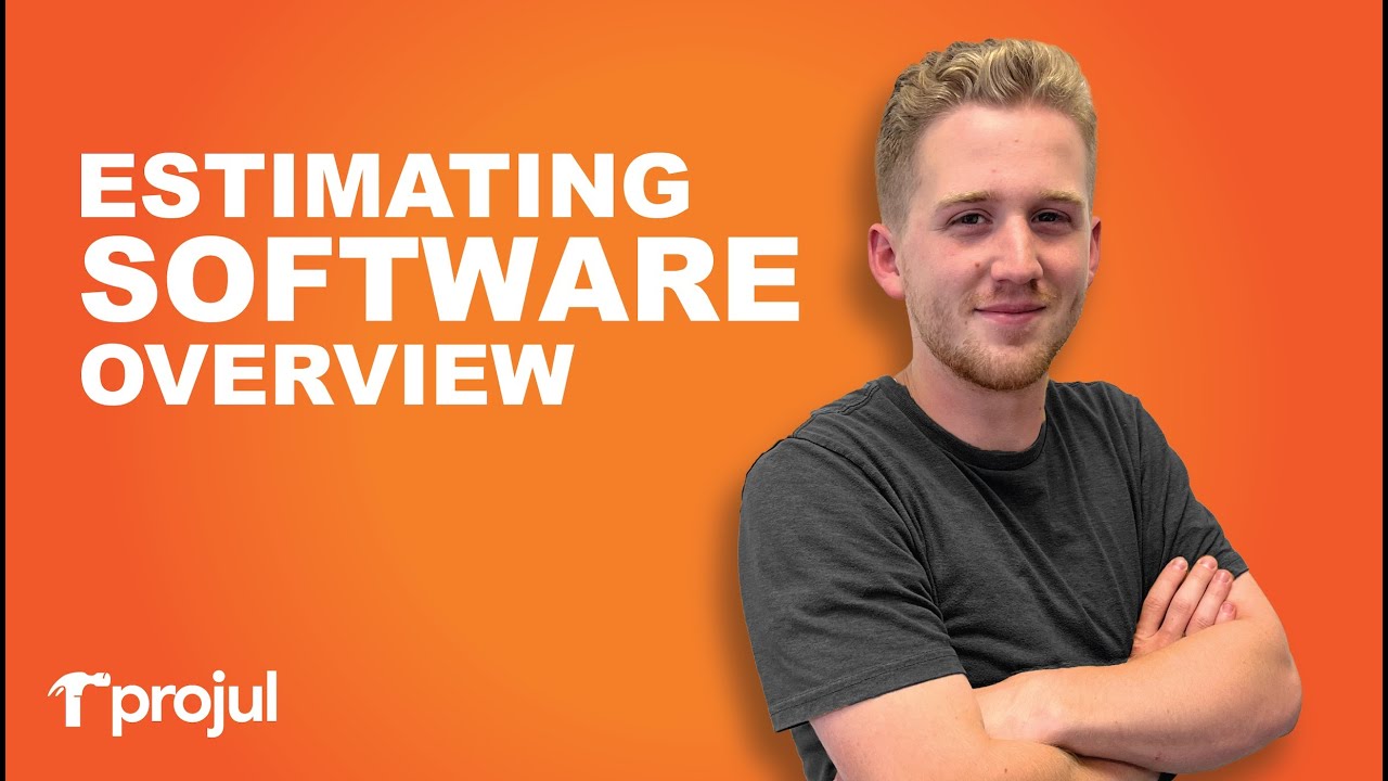 Estimating Software Overview - Projul