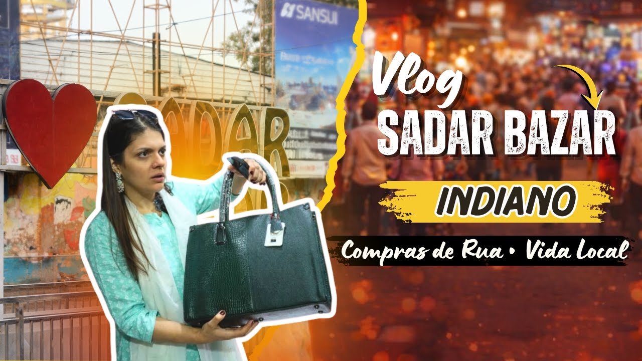 Vlog Sadar Bazar | Indiano | Compras de Rua Vida Local