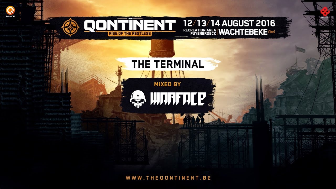 The Qontinent - Rise Of The Restless | The Terminal 