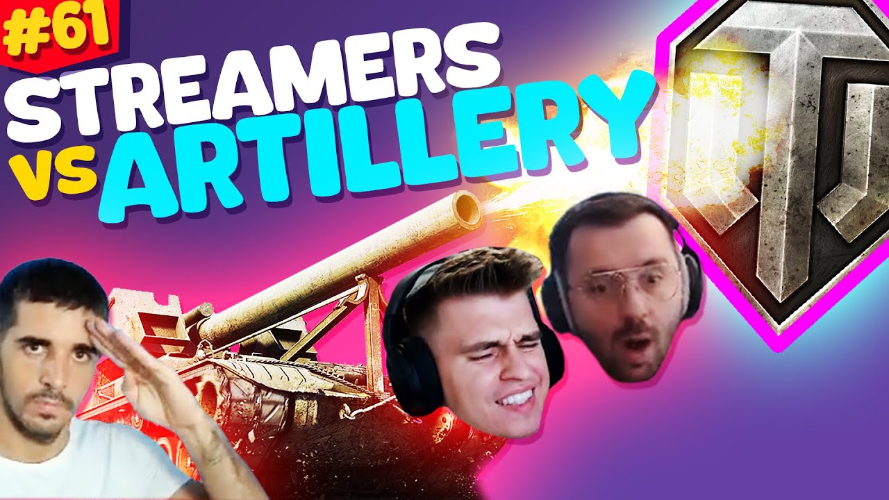 #61 Streamers vs Artillery | World of Tanks Funny Moments