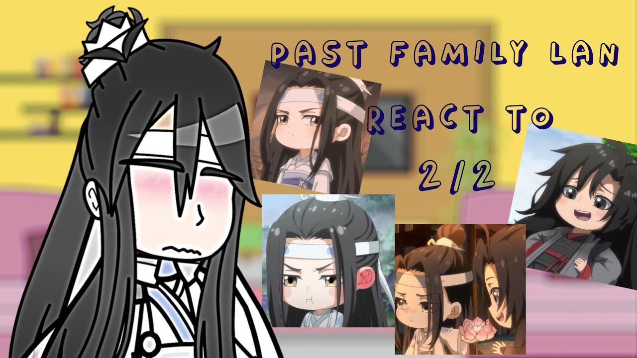 past family Lan react 2/2 ✨RUS/ENG✨