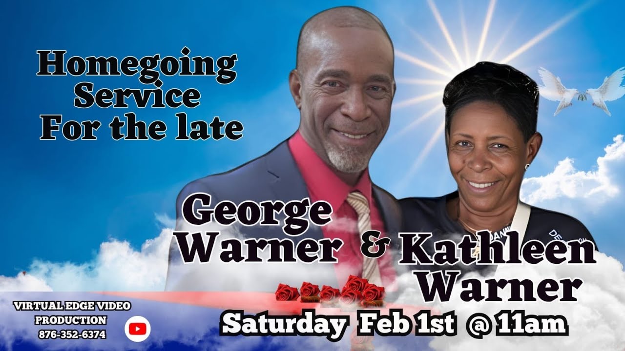 George & Kathleen Warner Homegoing Celebration