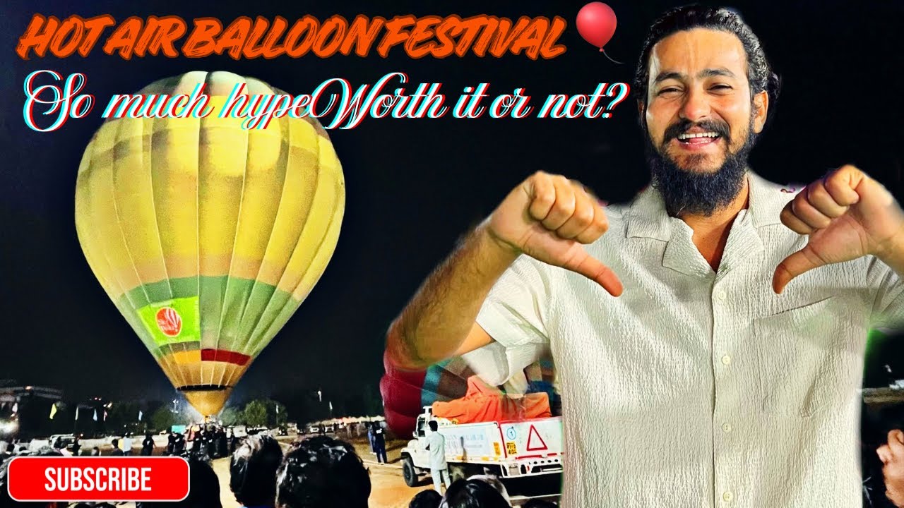 Hot Air Balloon Festival 🎈In Hyderabad 😶‍🌫️Hit hai flop| Reality | Telangana Tourism | Parade Ground