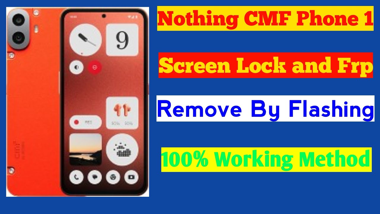 Nothing CMF Phone 1 FRP Remove l New Method 2025 100% Working And Tested Method