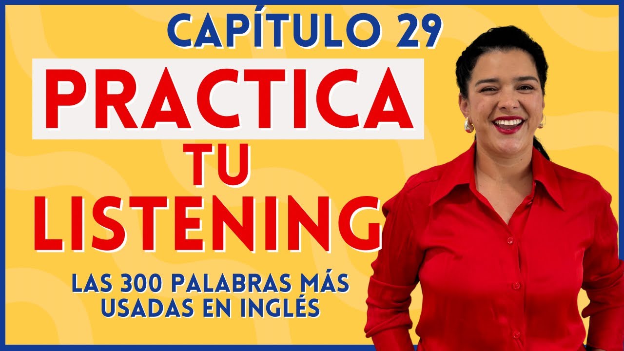 🔴 Te enseño LOS 100 VERBOS más usados en INGLÉS con su pronunciación | Capítulo 29