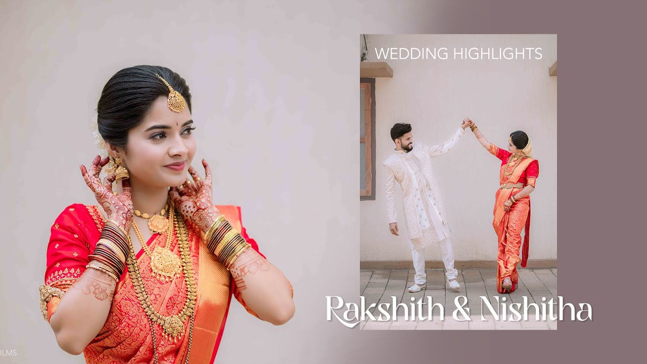 Rakshith & Nishitha wedding Highlights | NITHIN ART FILMS