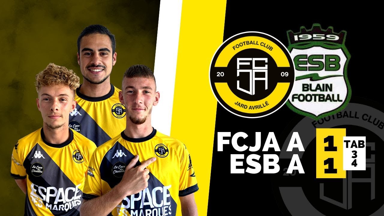 SÉNIORS | FCJA A 1-1 ESB A (TAB 3-4) | CDF - T5