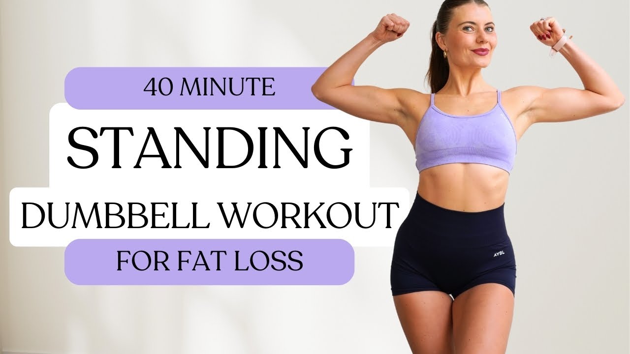 40 MIN STANDING DUMBBELL WORKOUT- Full Body Fat Loss and Strength Workout