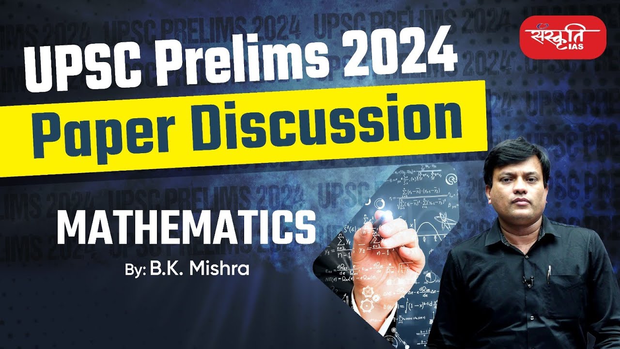 Mathematics  - UPSC Prelims 2024 Paper Analysis | Paper Analysis | Paper Analysis 2024 | IAS Prelims