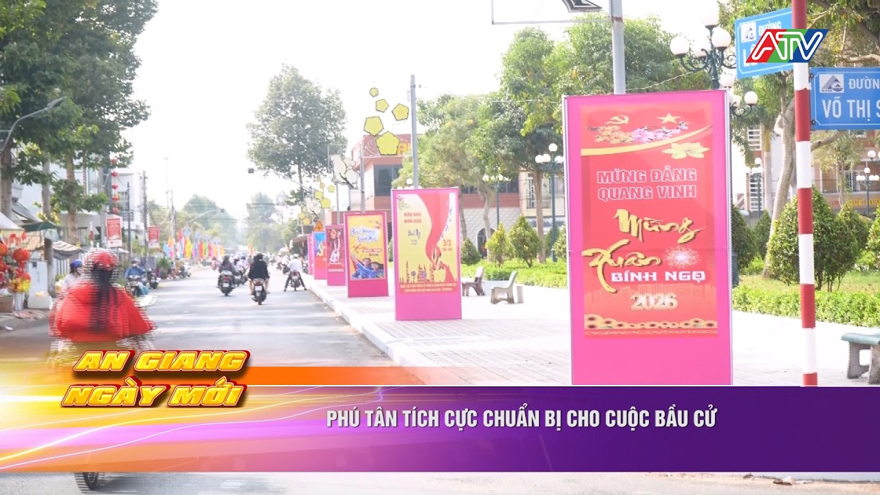 Phú Tân tích cực chuẩn bị cho cuộc bầu cử | Truyền hình An Giang 2