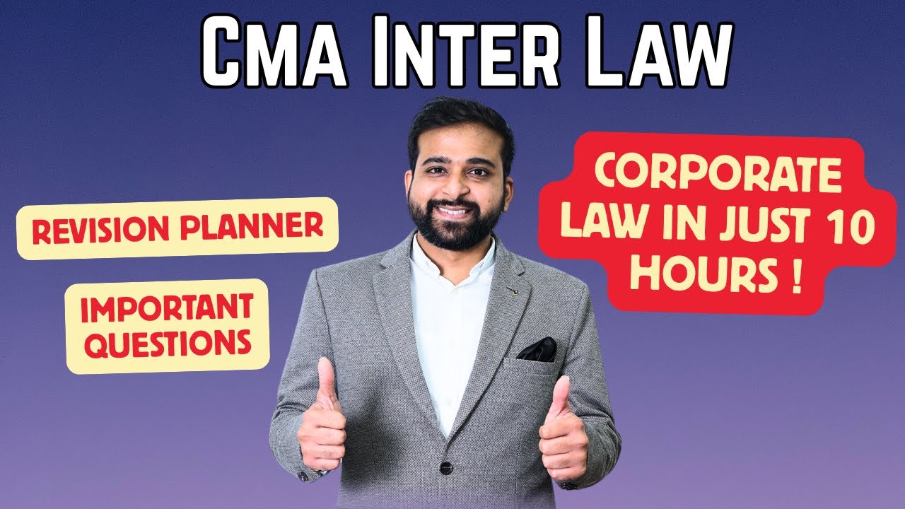 CMA INTER LAW REVISION | CMA INTER LAW PLANNER | IMPORTANT QUESTIONS | ARJUN CHHABRA TUTORIAL |