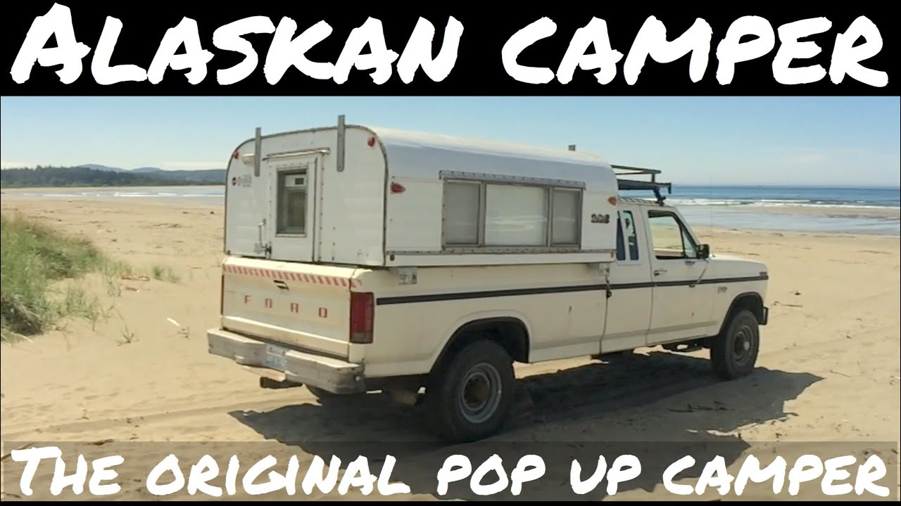 Alaskan Camper - The original pop up camper since 1953