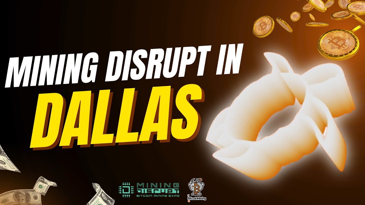 Mining Disrupt in Dallas, TX 2025