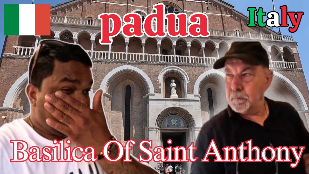 Saint Anthony of Padua  | ITALY 🇮🇹 | Tamil Vlog