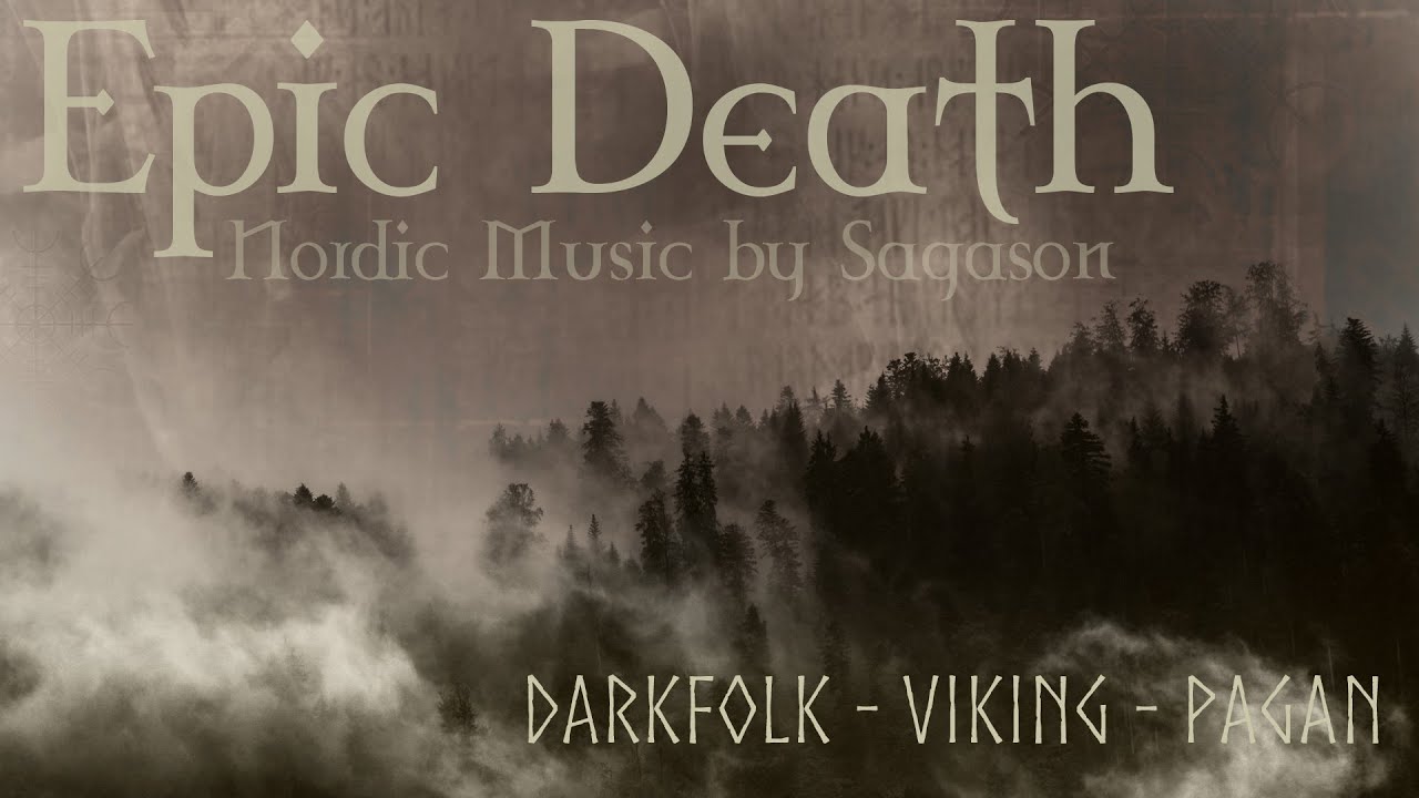 One Hour of Nordic Music inspired by Death  |  Darkfolk- Viking - Pagan