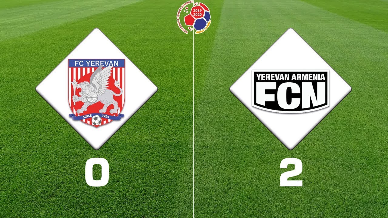Yerevan - Noah 0:2, Armenian Premier League 2019/20, Week 02