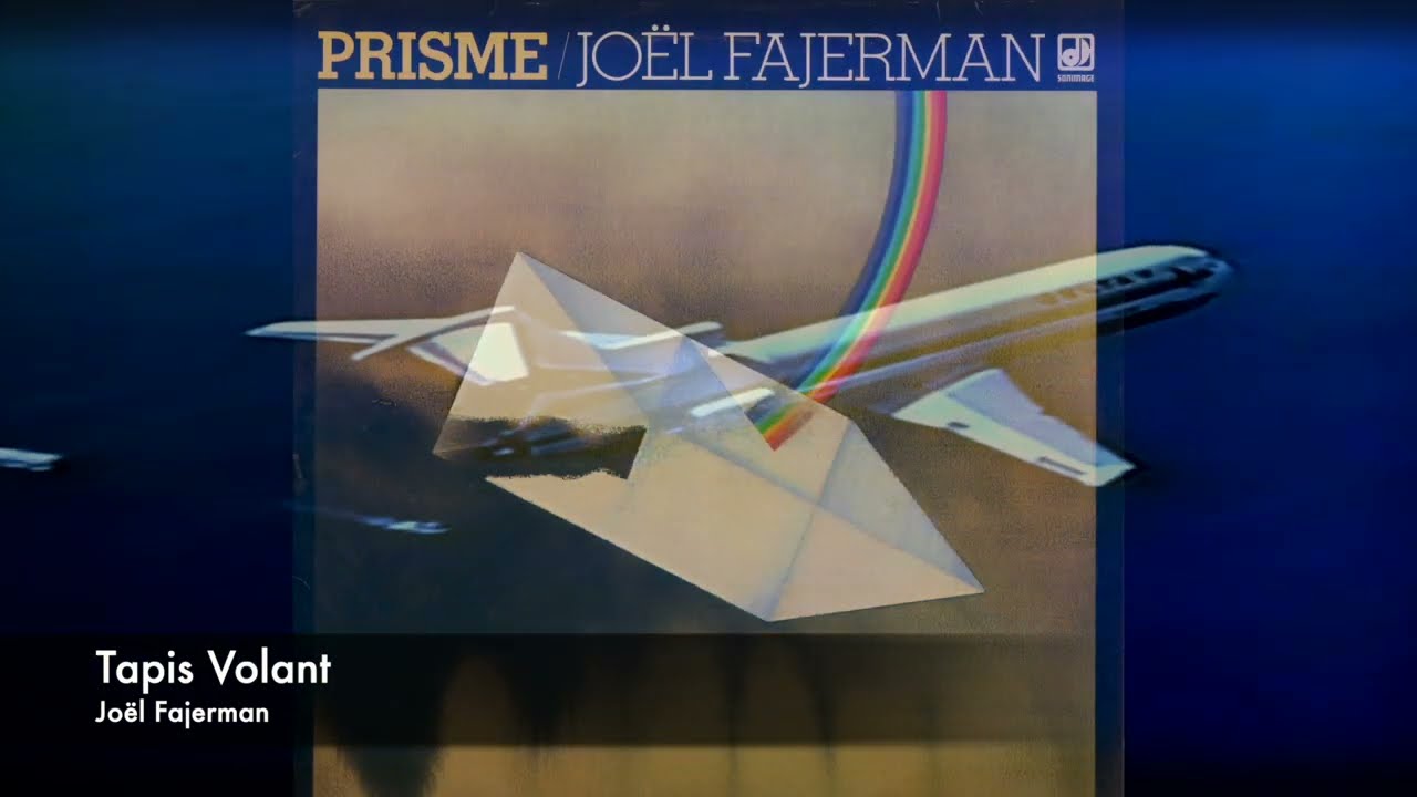 Jo&euml;l Fajerman &ndash; Tapis Volant (Music video)