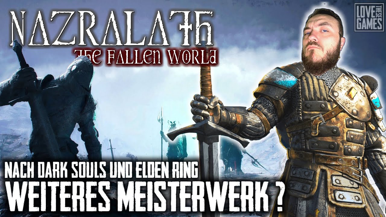 🗡 NAZRALATH : THE FALLEN WORLD 🗡 - So gut wie Elden Ring oder Dark Souls ? - Action RPG - deutsch