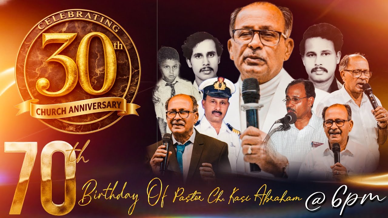 | 30th CHURCH ANNIVERSARY | 01/02/2026 | 70th BIRTHDAY OF PASTOR CH. KASI ABRAHAM | ZPH | GNM |