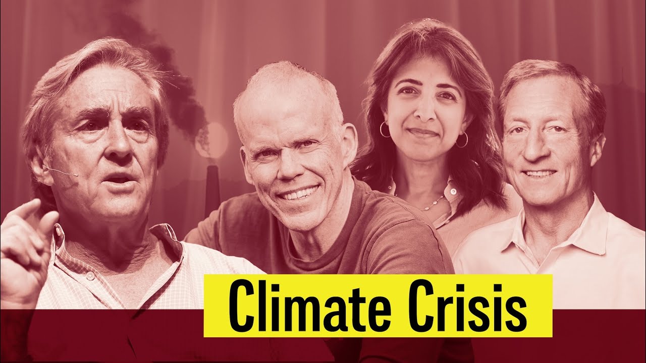 Climate Crisis: Searching for Solutions with Bill McKibben, Saloni Multani, Tom Steyer