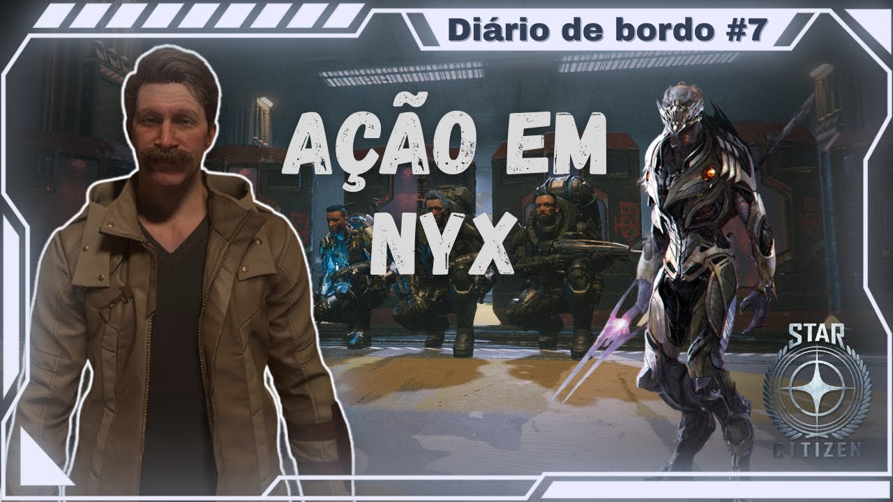 NYX – A Missão Vanduul-Tech Mais Intensa do Star Citizen | Diário de Bordo #7