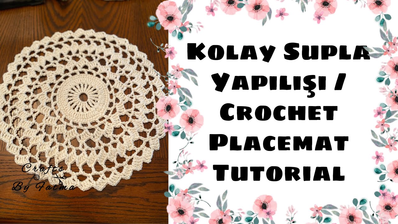 Kolay Supla Yapılışı / Crochet Placemat Tutorial