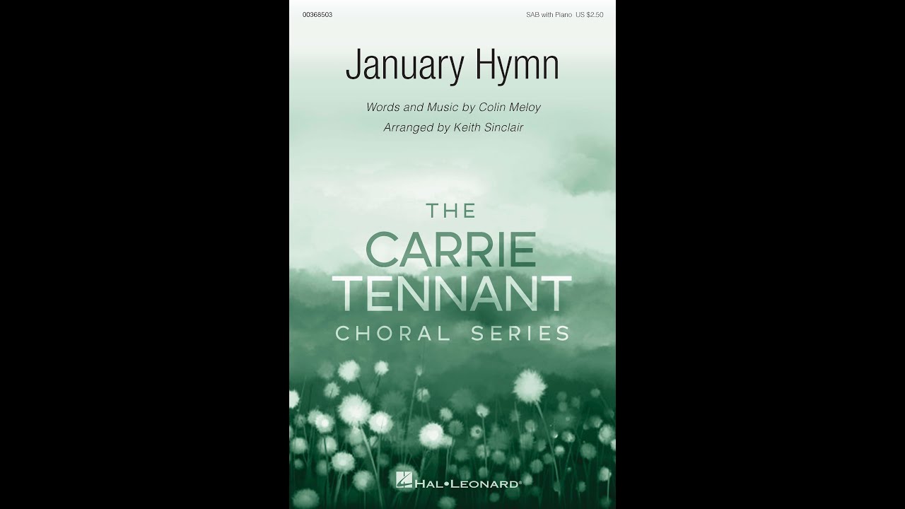 January Hymn (SAB Choir) - Arranged by Keith Sinclair
